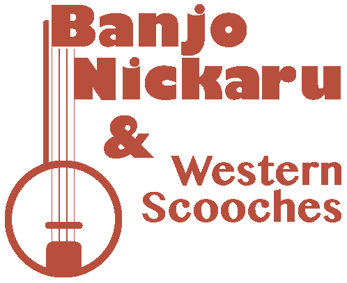 Banjo Nickaru & Western Scooches